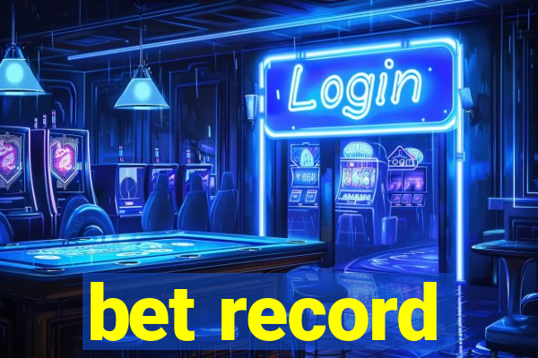 bet record